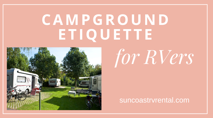 Campground Etiquette for RVers