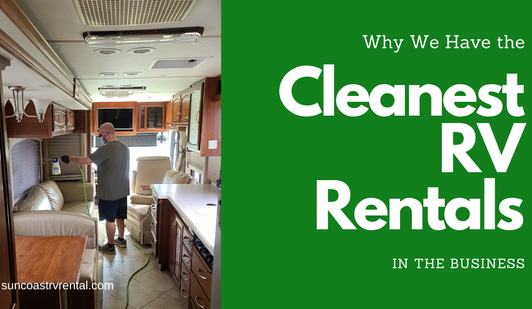 The Cleanest RV Rentals in the Business
