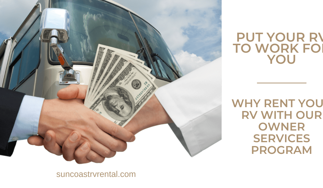 Put Your RV to Work – Rent Your RV