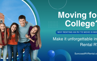 The Benefits of Renting an RV for Your Kid’s College Move-In